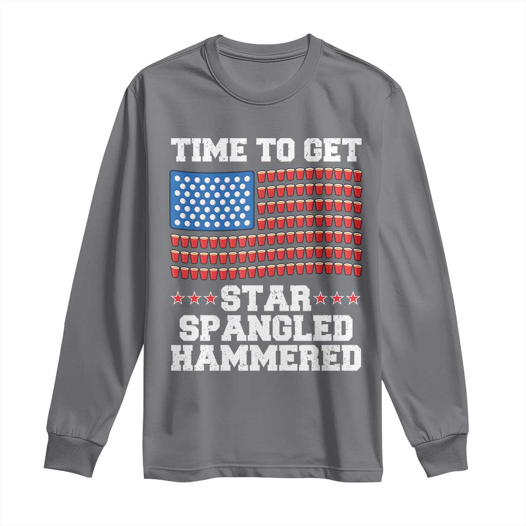 Funny Time To Get Star Spangled Hammered Long Sleeve Shirt 4th of July Drinking Beer Pong Red Cup American Flag TS11 Charcoal Print Your Wear