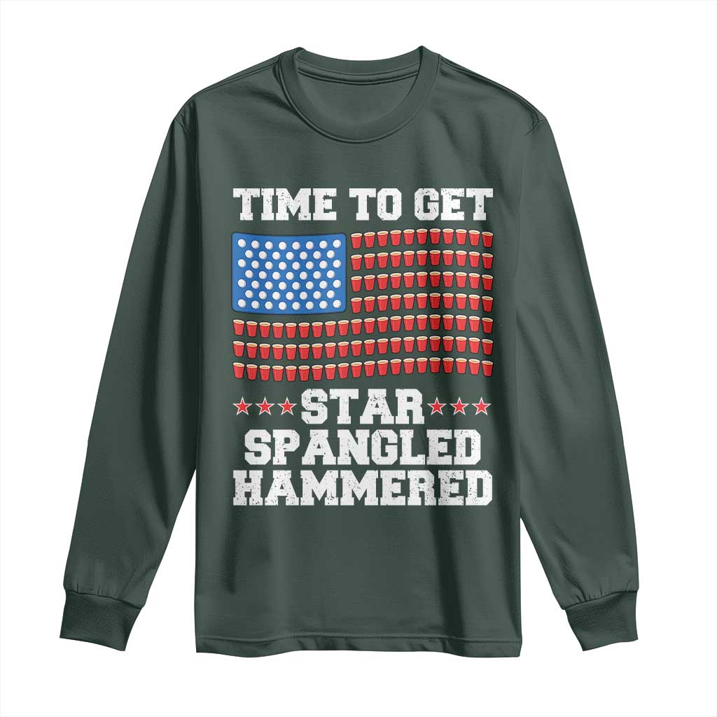 Funny Time To Get Star Spangled Hammered Long Sleeve Shirt 4th of July Drinking Beer Pong Red Cup American Flag TS11 Dark Forest Green Print Your Wear