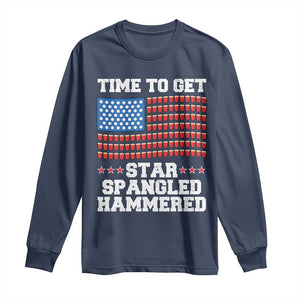 Funny Time To Get Star Spangled Hammered Long Sleeve Shirt 4th of July Drinking Beer Pong Red Cup American Flag TS11 Navy Print Your Wear