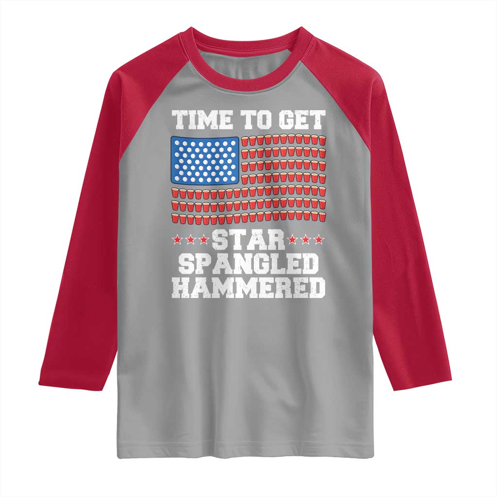 Funny Time To Get Star Spangled Hammered Raglan Shirt 4th of July Drinking Beer Pong Red Cup American Flag TS11 Sport Gray Red Print Your Wear
