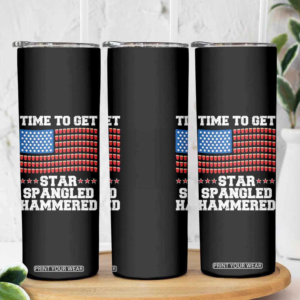 Funny Time To Get Star Spangled Hammered Skinny Tumbler 4th of July Drinking Beer Pong Red Cup American Flag TS11 Print Your Wear