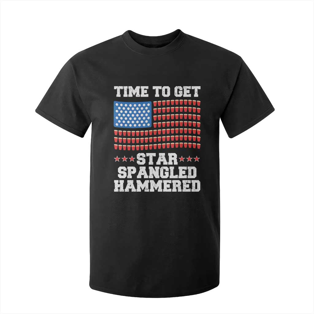Funny Time To Get Star Spangled Hammered T Shirt For Kid 4th of July Drinking Beer Pong Red Cup American Flag TS11 Black Print Your Wear