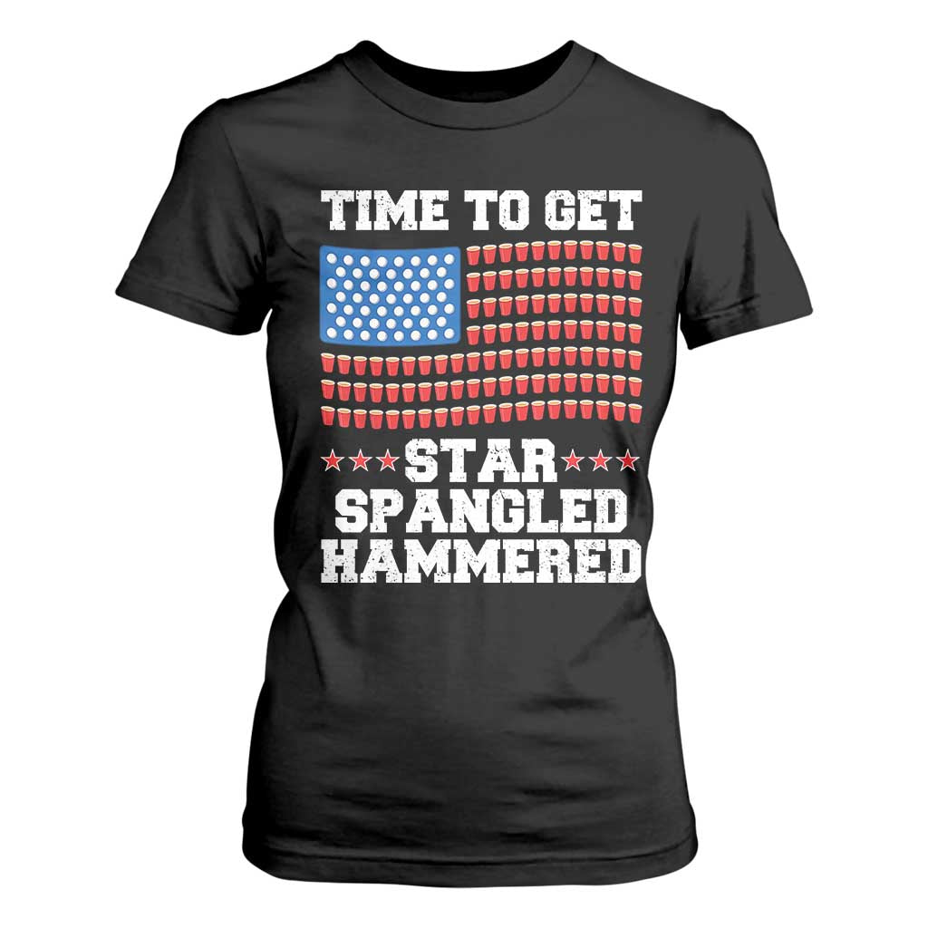 Funny Time To Get Star Spangled Hammered T Shirt For Women 4th of July Drinking Beer Pong Red Cup American Flag TS11 Black Print Your Wear