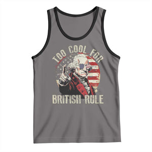 Funny Too Cool For British Rule Tank Top George Washington USA American Flag 4th of July TS11 Deep Heather Black Print Your Wear