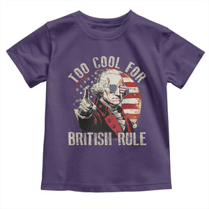 Funny Too Cool For British Rule Toddler T Shirt George Washington USA American Flag 4th of July TS11 Purple Print Your Wear