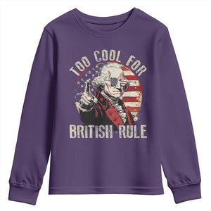 Funny Too Cool For British Rule Youth Sweatshirt George Washington USA American Flag 4th of July TS11 Purple Print Your Wear