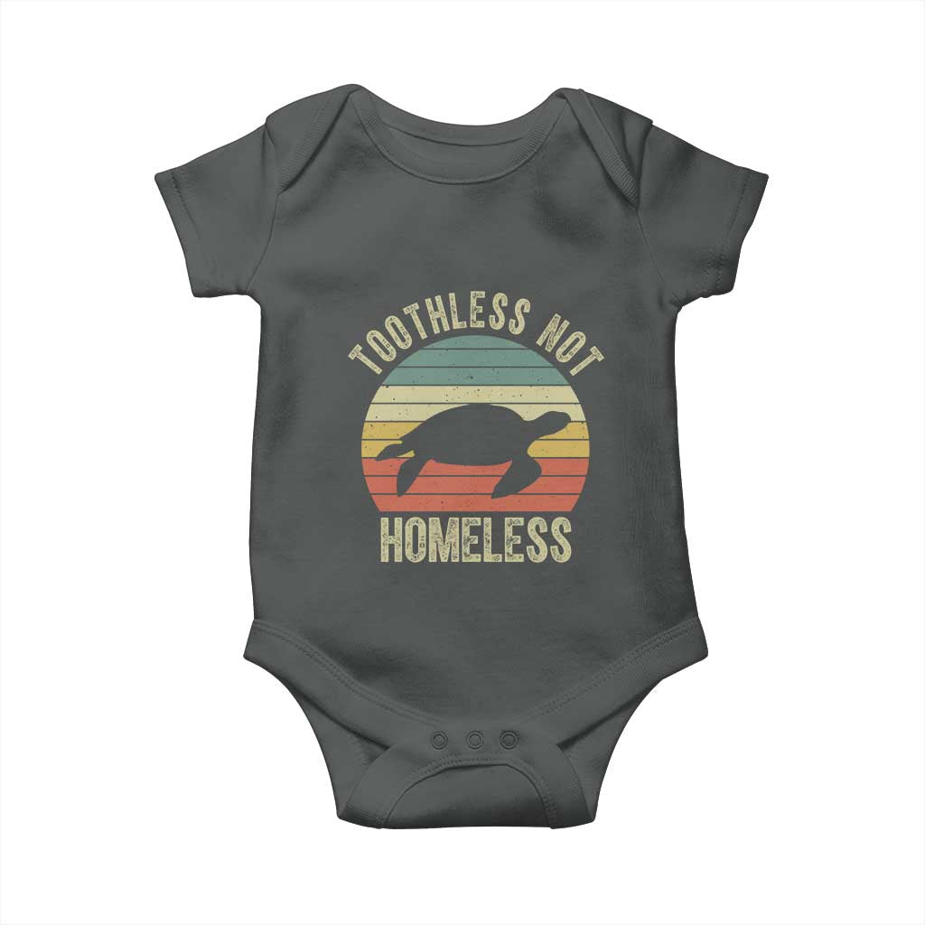 Funny Toothless Not Homeless Baby Onesie Vintage Turtle TS11 Dark Heather Print Your Wear