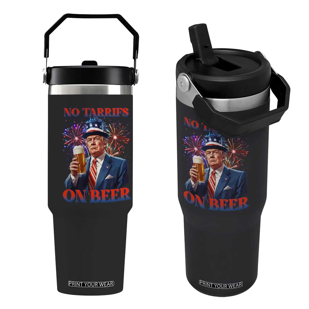 Funny Trump 4th of July Flip Straw Tumbler No Tariffs On Beer Drinking USA Patriotic 2025 TS02 One Size: 30 oz Black Print Your Wear