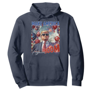 Funny Trump 4th of July Hoodie Make America Boom Again American Flag TS11 Navy Print Your Wear