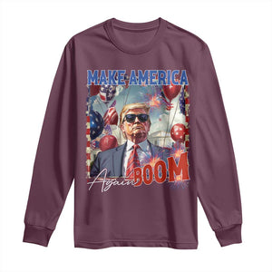 Funny Trump 4th of July Long Sleeve Shirt Make America Boom Again American Flag TS11 Maroon Print Your Wear