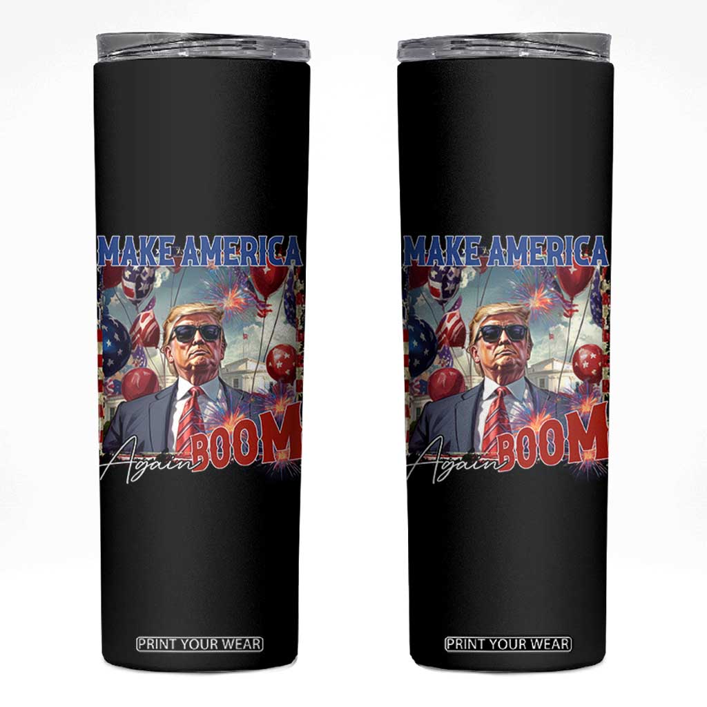Funny Trump 4th of July Skinny Tumbler Make America Boom Again American Flag TS11 Black Print Your Wear
