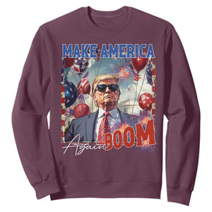 Funny Trump 4th of July Sweatshirt Make America Boom Again American Flag TS11 Maroon Print Your Wear