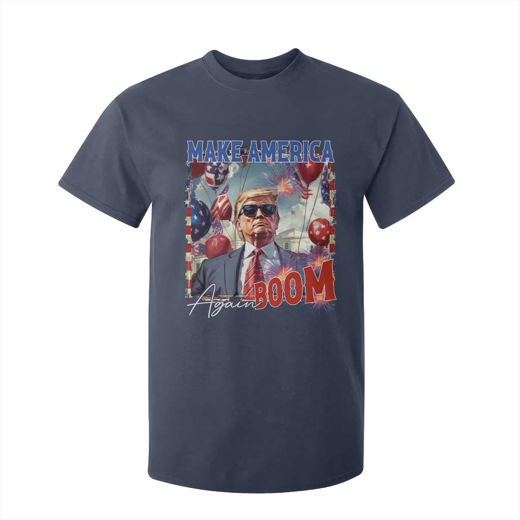 Funny Trump 4th of July T Shirt For Kid Make America Boom Again American Flag TS11 Navy Print Your Wear