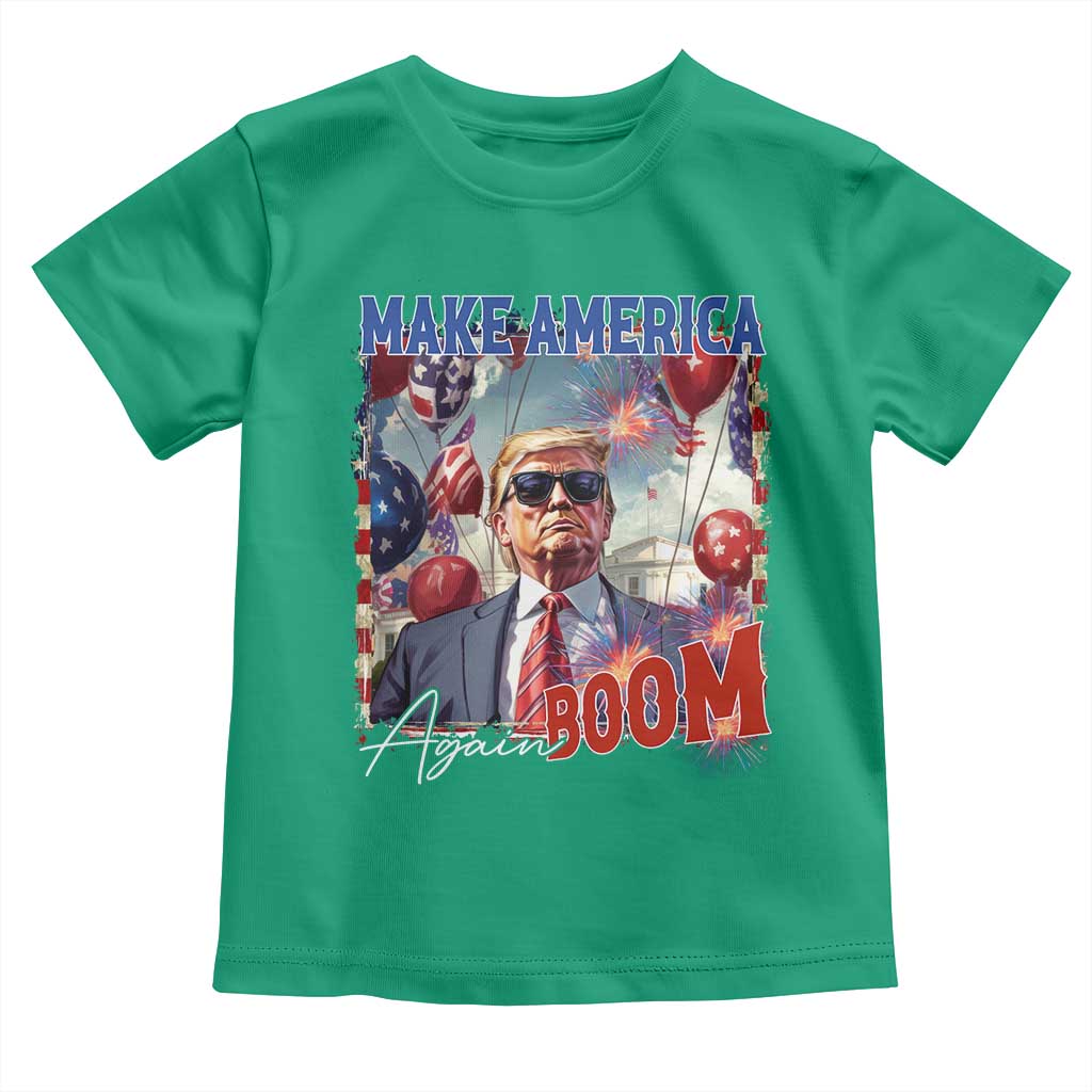 Funny Trump 4th of July Toddler T Shirt Make America Boom Again American Flag TS11 Irish Green Print Your Wear