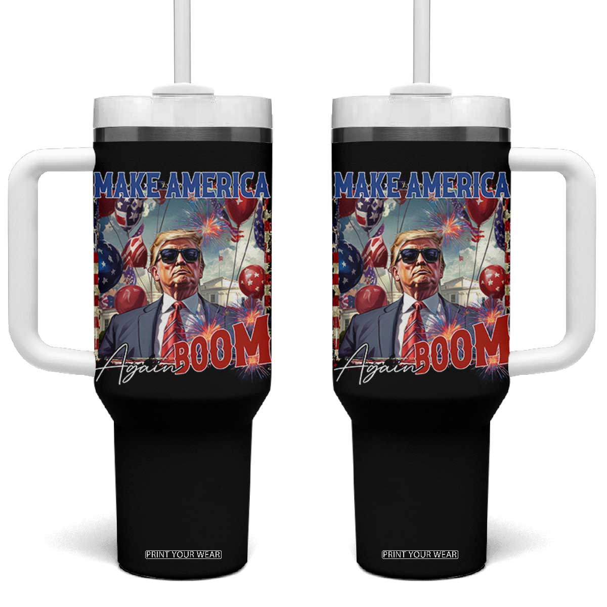 Funny Trump 4th of July Tumbler With Handle Make America Boom Again American Flag TS11 One Size: 40 oz Black Print Your Wear
