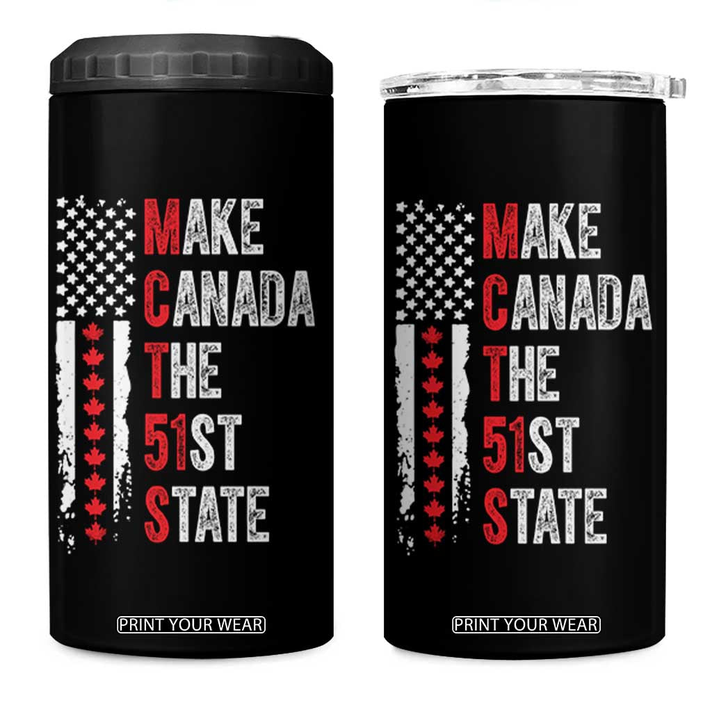 Funny Trump Make Canada 51st State 4 in 1 Can Cooler Tumbler TS10 One Size: 16 oz Black Print Your Wear