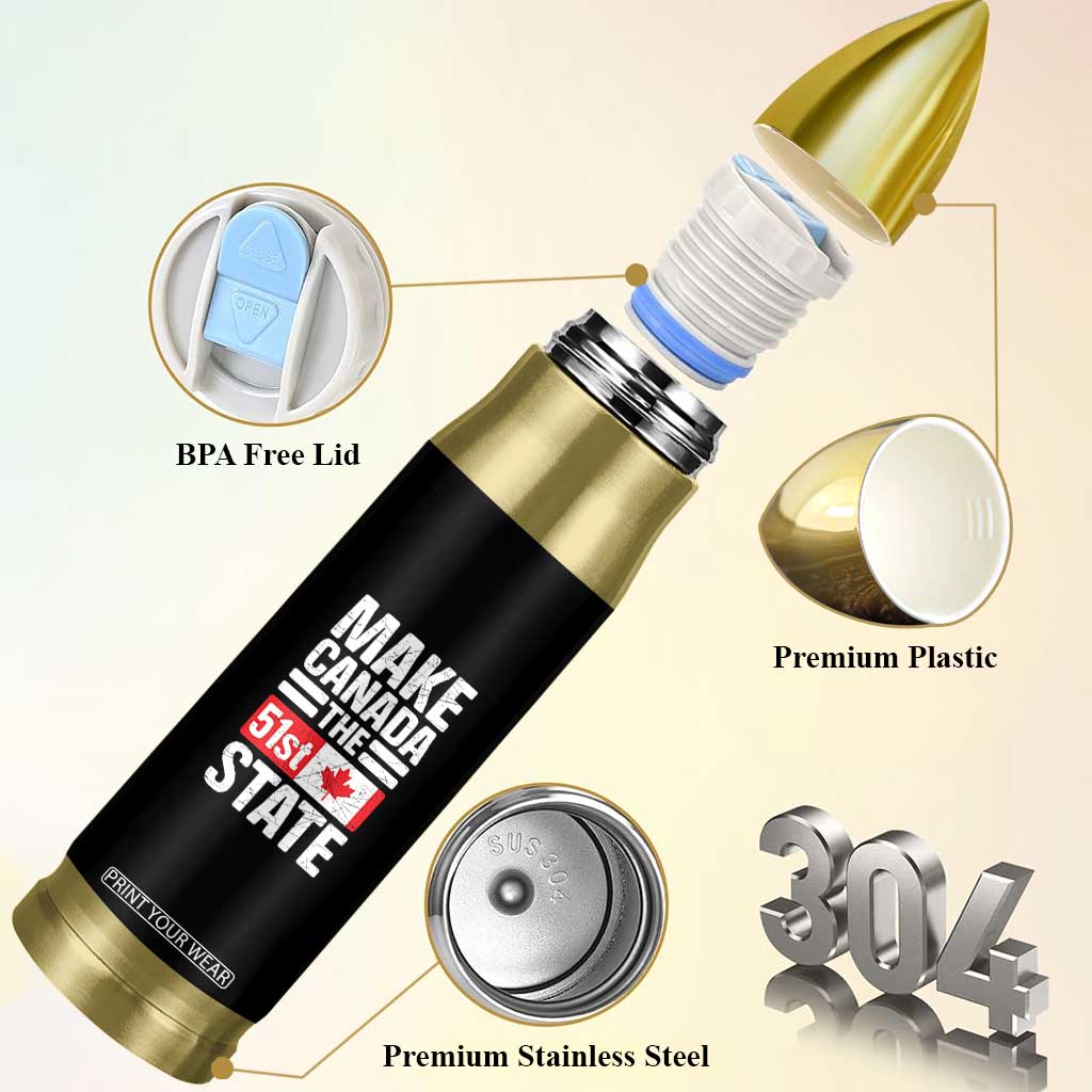 Funny Trump Make Canada 51st State Bullet Tumbler Canadian Flag TS10 Print Your Wear