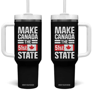 Funny Trump Make Canada 51st State Tumbler With Handle Canadian Flag TS10 One Size: 40 oz Black Print Your Wear