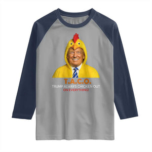Funny Trump TACO Sarcasm Raglan Shirt Trump Always Chickens Out Joke TS02 Sport Gray Navy Print Your Wear