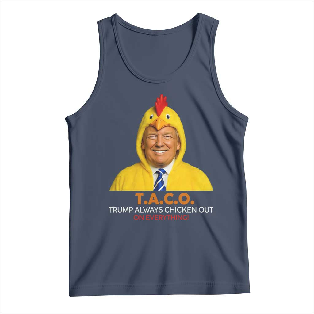 Funny Trump TACO Sarcasm Tank Top Trump Always Chickens Out Joke TS02 Navy Print Your Wear