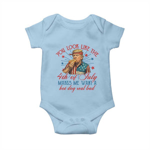 Funny Trump You Look Like The 4th Of July Makes Me Want A Hot Dog Real Bad Baby Onesie Trump Patriotic TS11 Light Blue Print Your Wear