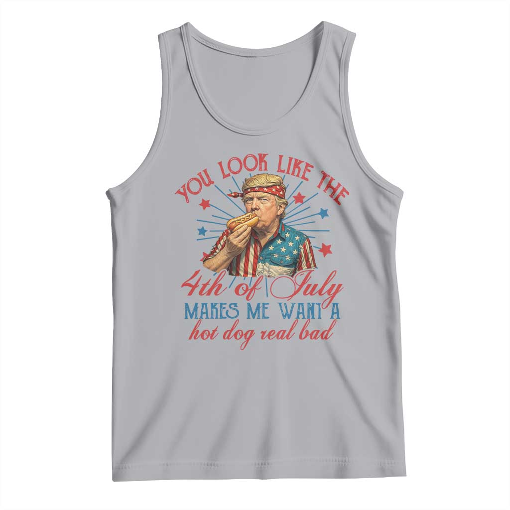 Funny Trump You Look Like The 4th Of July Makes Me Want A Hot Dog Real Bad Tank Top Trump Patriotic TS11 Athletic Heather Print Your Wear