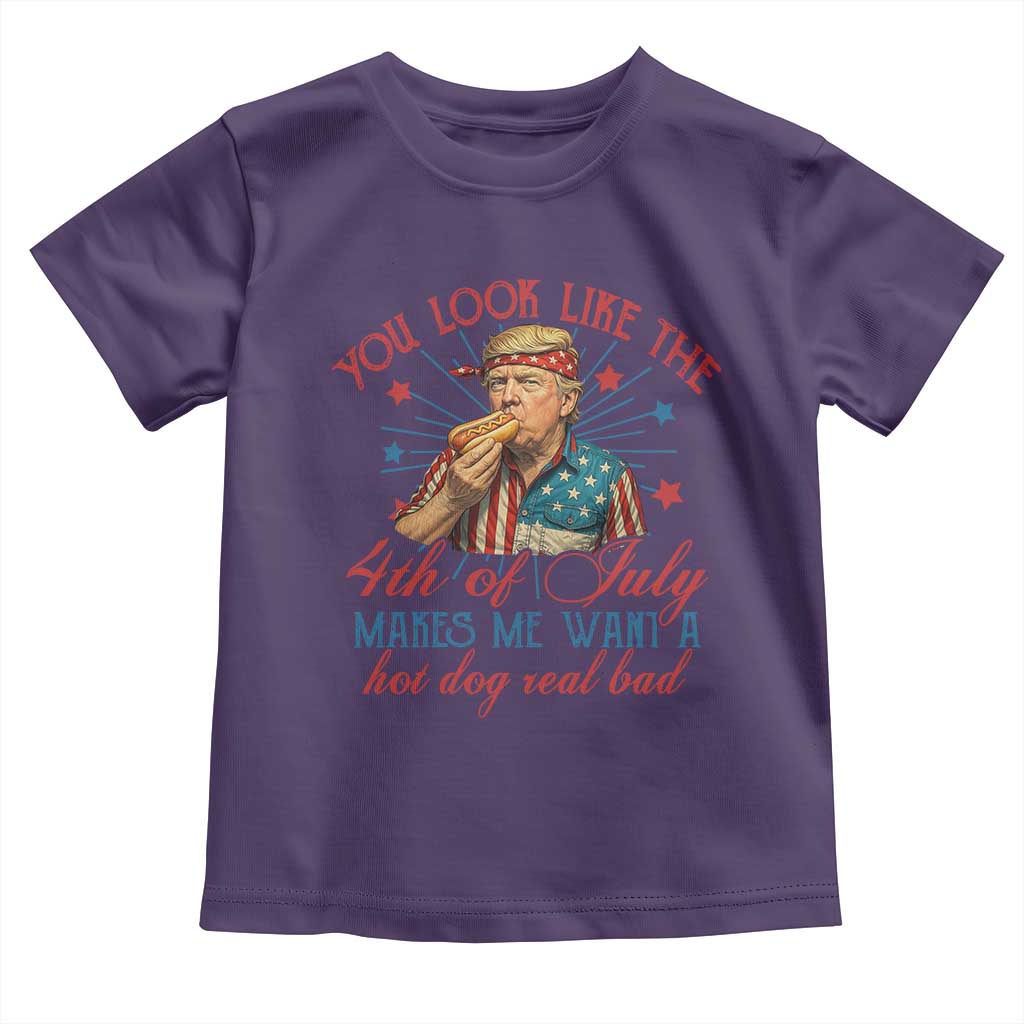 Funny Trump You Look Like The 4th Of July Makes Me Want A Hot Dog Real Bad Toddler T Shirt Trump Patriotic TS11 Purple Print Your Wear