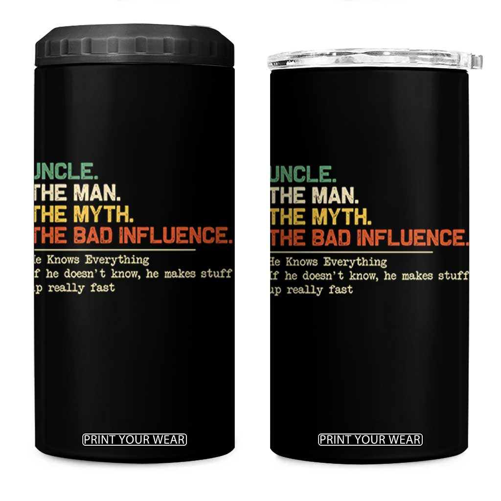 Funny Uncle 4 in 1 Can Cooler Tumbler Best Funny Uncle Fathers Day TS10 One Size: 16 oz Black Print Your Wear