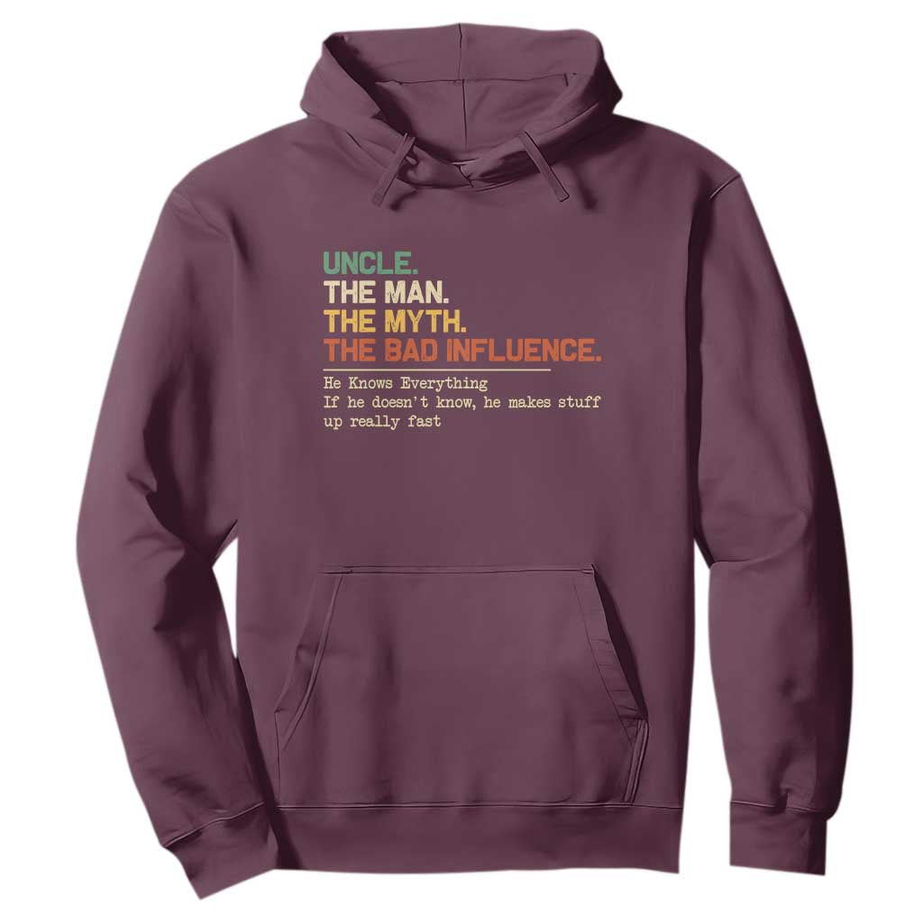 Funny Uncle Hoodie Best Funny Uncle Fathers Day TS10 Maroon Print Your Wear