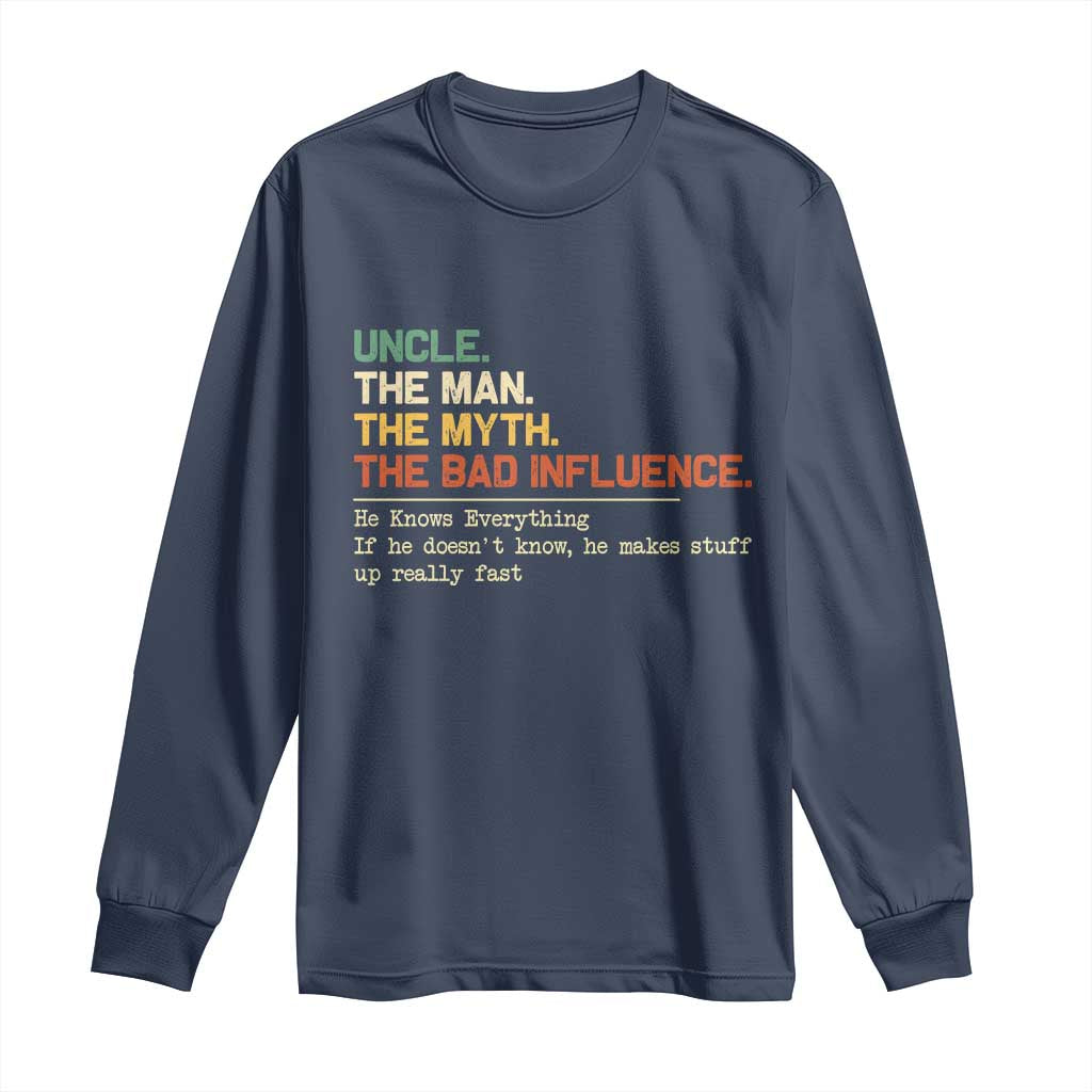 Funny Uncle Long Sleeve Shirt Best Funny Uncle Fathers Day TS10 Navy Print Your Wear