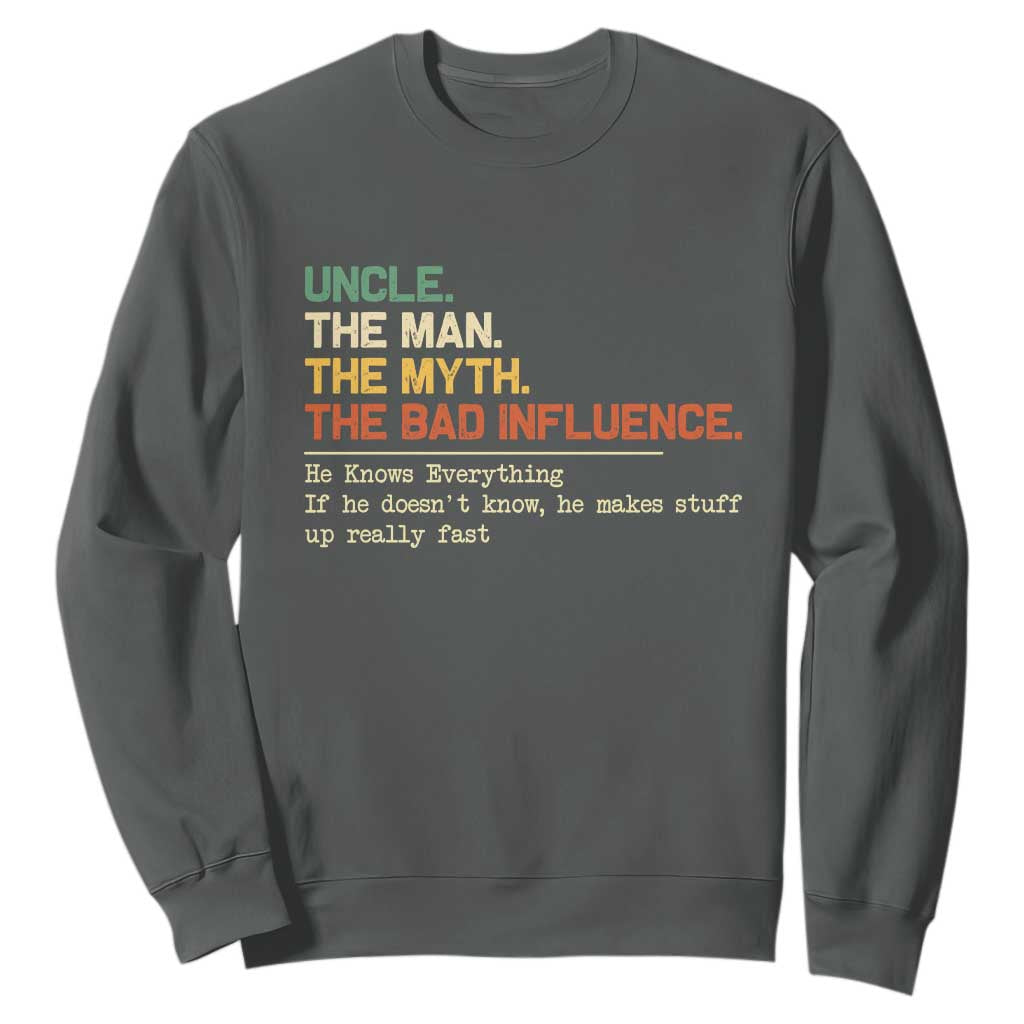 Funny Uncle Sweatshirt Best Funny Uncle Fathers Day TS10 Dark Heather Print Your Wear