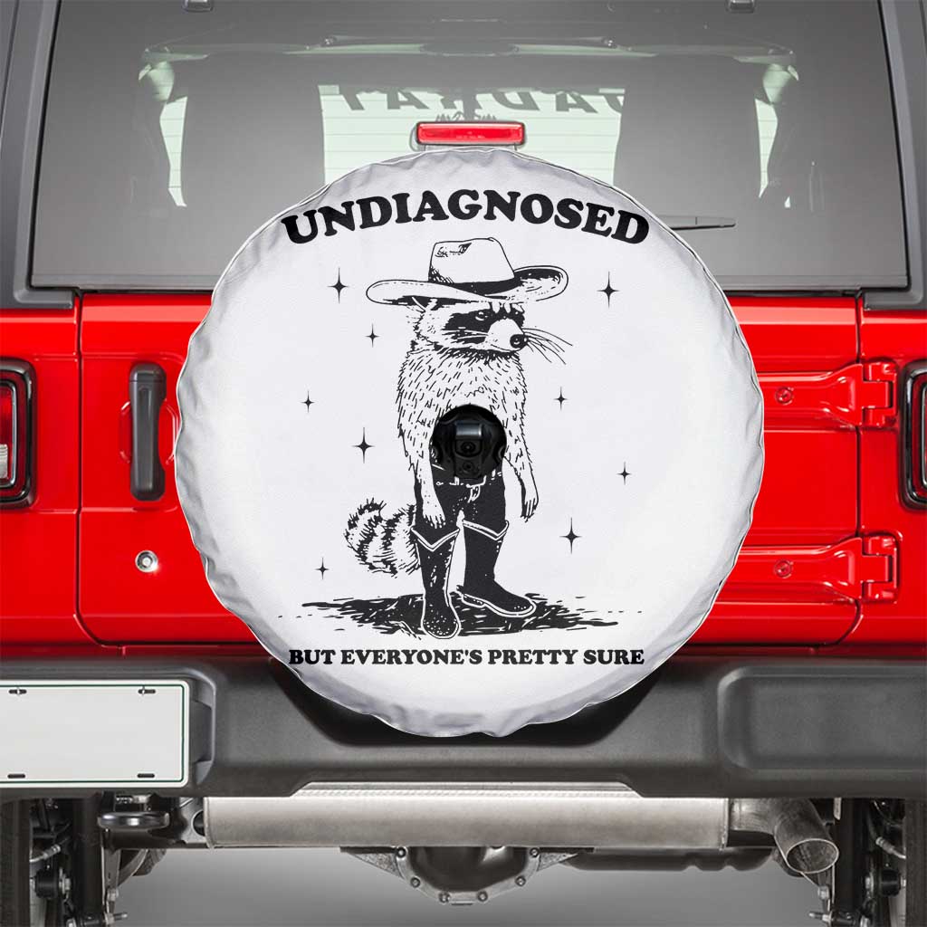 Funny Undiagnosed But Everyone's Pretty Sure Spare Tire Cover Cowboy Racoon TS11 White Print Your Wear