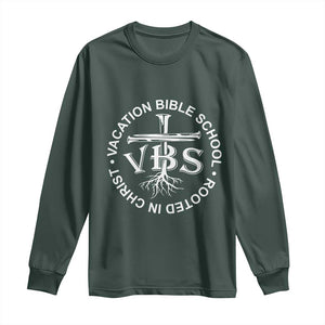 Funny VBS Vacation Bible School Rooted In Christ Long Sleeve Shirt TS11 Dark Forest Green Print Your Wear