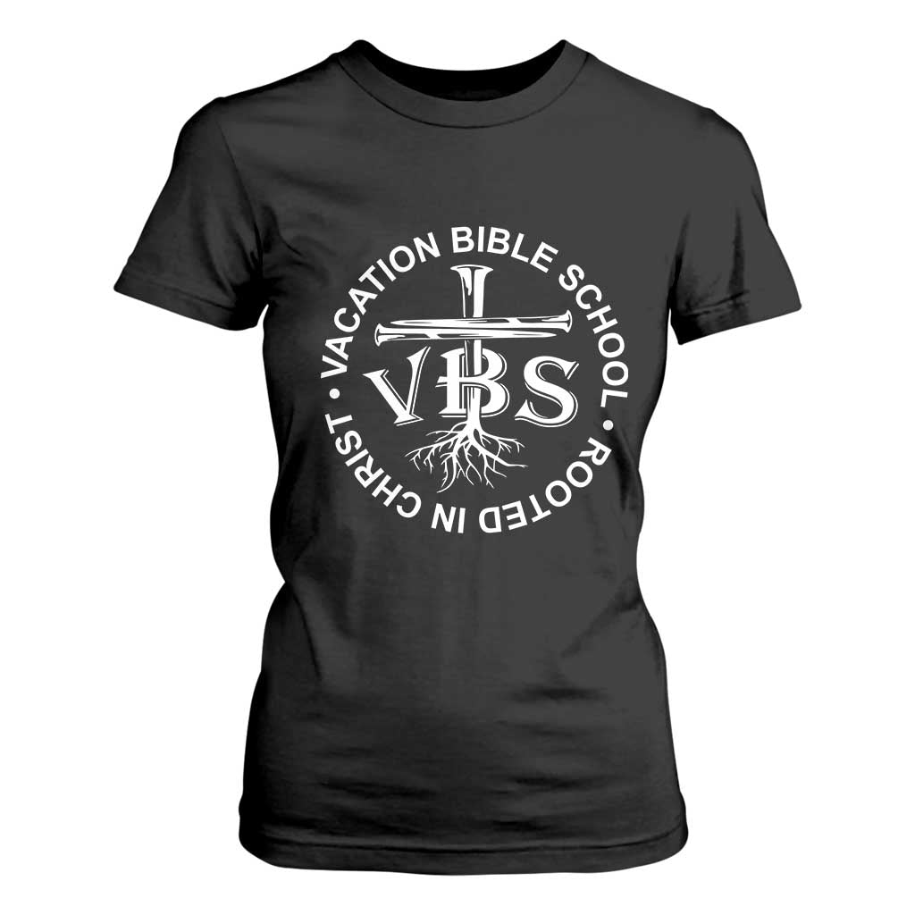 Funny VBS Vacation Bible School Rooted In Christ T Shirt For Women TS11 Black Print Your Wear