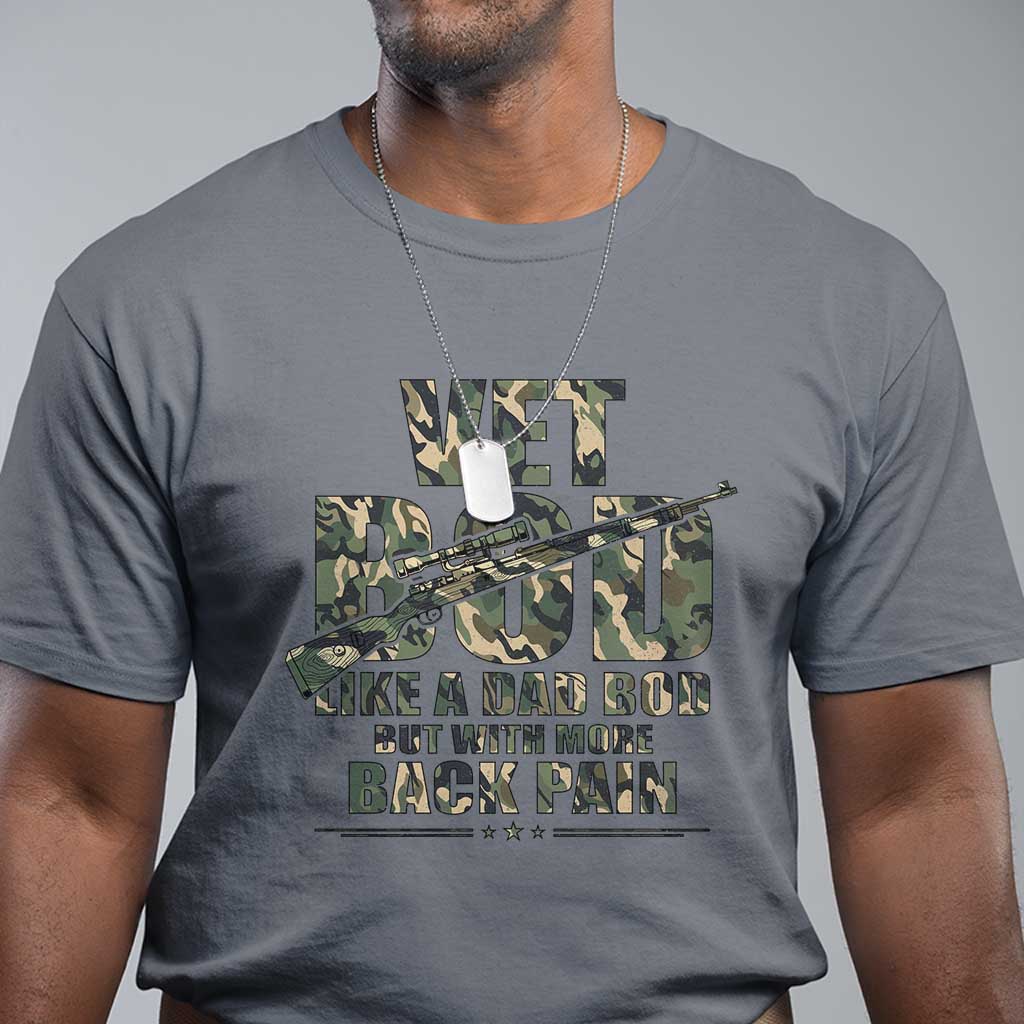 Funny Veteran Vet Bod Like A Dad Bod But With More Back Pain T Shirt TS11 Charcoal Print Your Wear