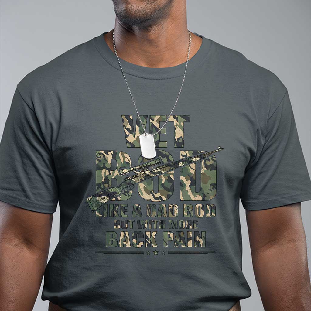 Funny Veteran Vet Bod Like A Dad Bod But With More Back Pain T Shirt TS11 Dark Heather Print Your Wear
