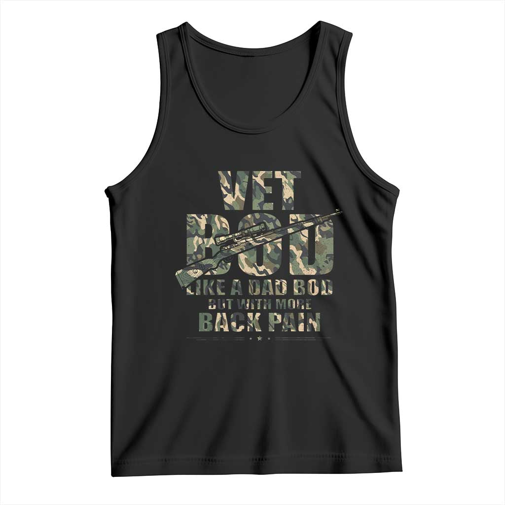 Funny Veteran Vet Bod Like A Dad Bod But With More Back Pain Tank Top TS11 Black Print Your Wear