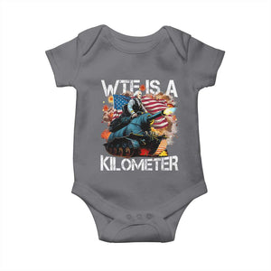 Funny WTF Is A Kilometer Baby Onesie Patriotic American Freedom George Washington TS11 Charcoal Print Your Wear