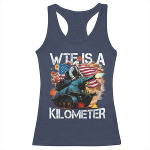 Funny WTF Is A Kilometer Racerback Tank Top Patriotic American Freedom George Washington TS11 Navy Print Your Wear