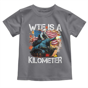 Funny WTF Is A Kilometer Toddler T Shirt Patriotic American Freedom George Washington TS11 Charcoal Print Your Wear