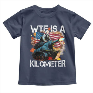 Funny WTF Is A Kilometer Toddler T Shirt Patriotic American Freedom George Washington TS11 Navy Print Your Wear