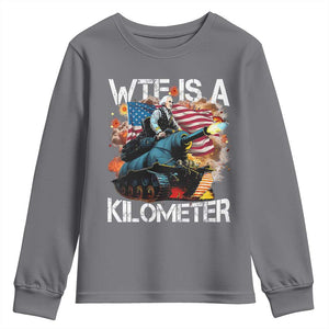Funny WTF Is A Kilometer Youth Sweatshirt Patriotic American Freedom George Washington TS11 Charcoal Print Your Wear