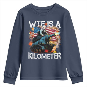 Funny WTF Is A Kilometer Youth Sweatshirt Patriotic American Freedom George Washington TS11 Navy Print Your Wear