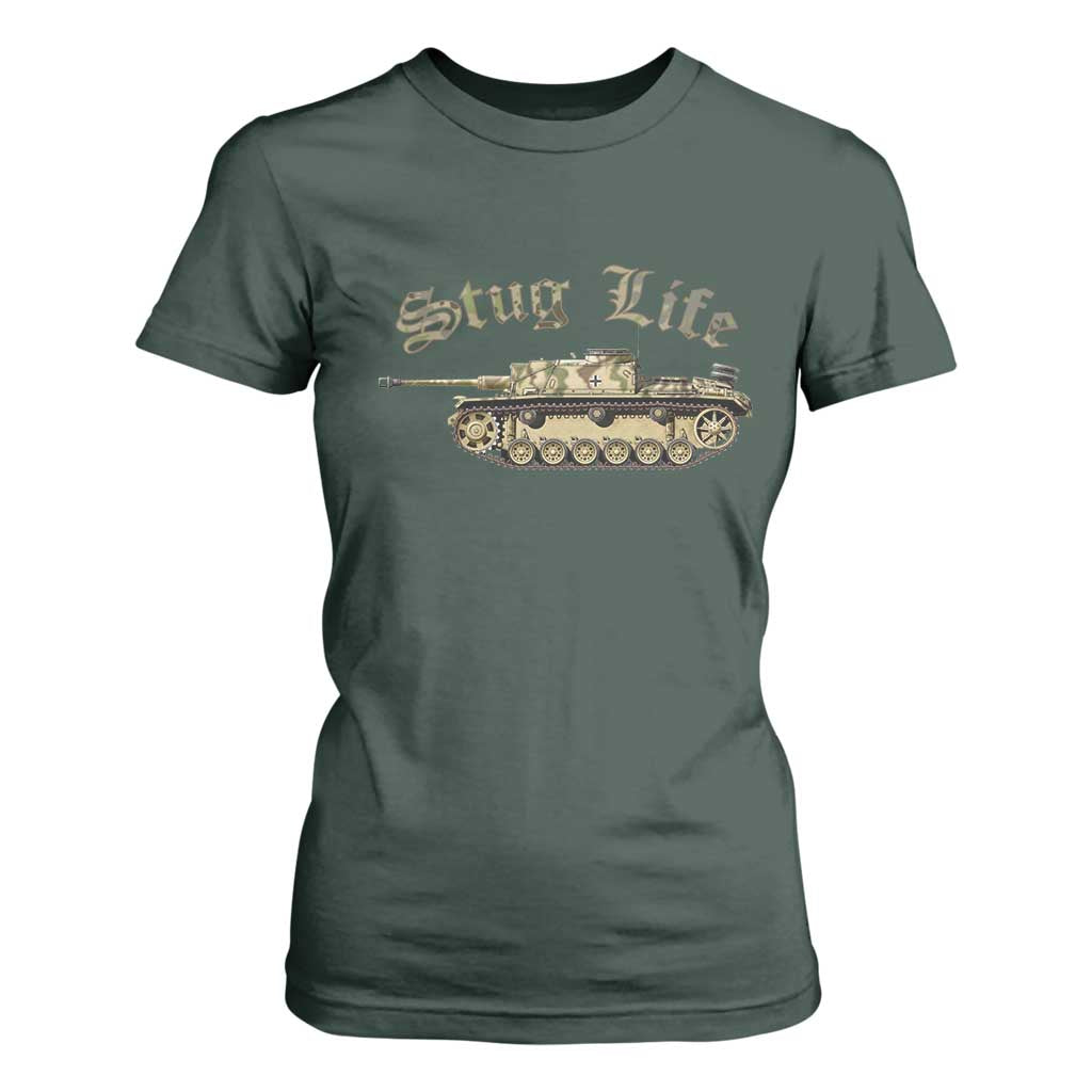 Funny WW2 Tank History Stug Life T Shirt For Women TS11 Dark Forest Green Print Your Wear