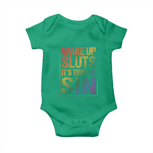 Funny Wake Up Sluts Its Time To Sin LGBTQ Baby Onesie TS11 Irish Green Print Your Wear