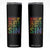 Funny Wake Up Sluts Its Time To Sin LGBTQ Skinny Tumbler TS11 Black Print Your Wear