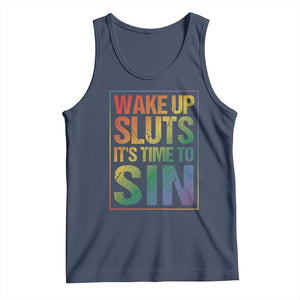 Funny Wake Up Sluts Its Time To Sin LGBTQ Tank Top TS11 Navy Print Your Wear