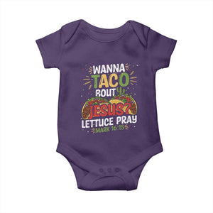 Funny Wanna Taco Bout Jesus Lettuce Pray Baby Onesie Cinco de Mayo Christian Bible Verse TS11 Purple Print Your Wear