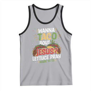 Funny Wanna Taco Bout Jesus Lettuce Pray Tank Top Cinco de Mayo Christian Bible Verse TS11 Athletic Heather Black Print Your Wear