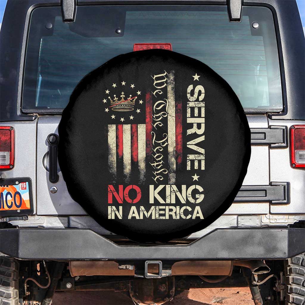 Funny We The People Serve No King In American Spare Tire Cover Vintage Betsy Ross Flag TS11 No hole Black Print Your Wear